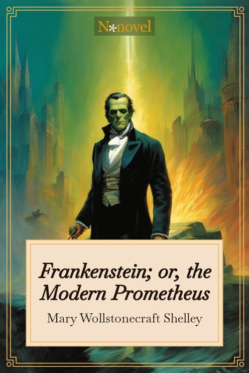 Frankenstein; Or, The Modern Prometheus cover